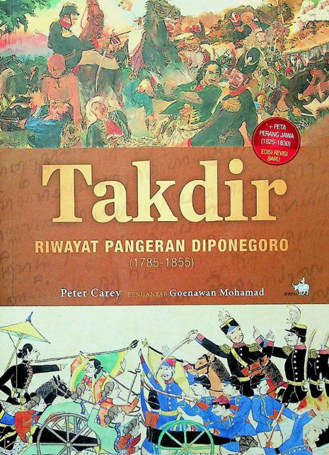 Takdir: Riwayat Pangeran Diponegoro (1785-1855)